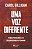 UMA VOZ DIFERENTE - Imagem 1