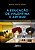 A EDUCAÇÃO DE VALENTINA E ARTHUR - Imagem 1