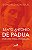 SANTO ANTÔNIO DE PÁDUA: POR ONDE PASSA, ENTUSIASMA - Imagem 1