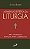 A DIMENSÃO ESTÉTICA DA LITURGIA - Imagem 1
