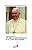 PAPA FRANCISCO - AS BEM-AVENTURANÇAS E A CURA DO MUNDO - Imagem 1
