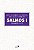 SALMOS I (SALMOS 1-72) - Imagem 1