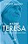 MADRE TERESA - Imagem 1