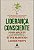 LIDERANÇA CONSCIENTE - Imagem 1