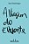 A VIAGEM DO ELEFANTE (NOVA EDIÇÃO) - Imagem 1
