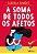 A SOMA DE TODOS OS AFETOS - Imagem 1