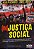 INJUSTIÇA SOCIAL - Imagem 1