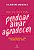 PERDOAR AMAR AGRADECER - Imagem 1