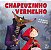 CHAPEUZINHO VERMELHO - Imagem 1