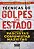 TÉCNICAS DE GOLPES DE ESTADO - Imagem 1