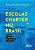 ESCOLAS CHARTER NO BRASIL - Imagem 1