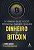 O MÍNIMO QUE VOCÊ PRECISA SABER SOBRE DINHEIRO E BITCOIN - Imagem 1