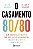 O CASAMENTO 80/80 - Imagem 1