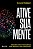 ATIVE SUA MENTE - Imagem 1
