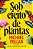 SOB EFEITO DE PLANTAS - Imagem 1