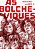 AS BOLCHEVIQUES - Imagem 1