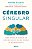 CÉREBRO SINGULAR - Imagem 1