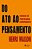 DO ATO AO PENSAMENTO - Imagem 1