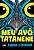 MEU AVÔ TATANENE - Imagem 1
