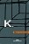 K. - Imagem 1