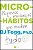 MICRO-HÁBITOS - Imagem 1