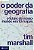 O PODER DA GEOGRAFIA - Imagem 1