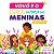 VOVÓ E O SEGREDO DA FORÇA DAS MENINAS - Imagem 1