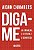 DIGA-ME - AS CRIANÇAS, A LEITURA E A CONVERSA - Imagem 1