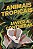 ANIMAIS TROPICAIS - Imagem 1
