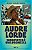 AUDRE LORDE: SOBREVIVER É UMA PROMESSA - Imagem 1