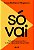 SÓ VAI - Imagem 1