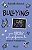 BULLYING - O QUE FAZER E O QUE EVITAR - Imagem 1