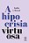 A HIPOCRISIA VIRTUOSA - Imagem 1