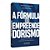 Livro "A Fórmula do Empreendendorismo" por Paulo Vonixx e Milena - Imagem 2