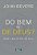 DO BEM OU DE DEUS? - Imagem 1
