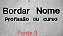 BORDAR NOME + PROFISSÃO OU CURSO - Imagem 3