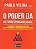 Livro: Poder da Autorresponsabilidade, O - Mini - VIEIRA, PAULO - Imagem 1