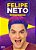 Felipe Neto - A Vida Por Trás Das Câmeras - Imagem 1