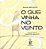 O Que Vinha No Vento - Imagem 1