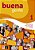Buena Gente 1 - Libro Del Alumno - Premium Pack - Imagem 1