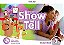 Show And Tell 3 - Student Book Pack - Second Edition - Imagem 1