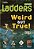Weird But True! - Life Science Ladders - Below-Level - Imagem 1
