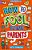 How To Fool Your Parents - Imagem 1