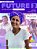 Future 3 - Student Book With Pearson Practice App & Myenglishlab - 2ND Ed - Imagem 1
