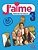 J´aime 3 (A2) - Livre D´Élève - Imagem 1