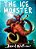 The Ice Monster - Imagem 1