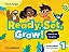 Ready, Set, Grow! 1 - Student´s Book With Digital Pack - American English - Imagem 1