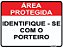 Placa Identifique-se com o Porteiro - Imagem 1