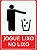 Placa Jogue Lixo no Lixo - Imagem 1