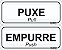 Kit de Placa Puxe e Empurre - Imagem 1